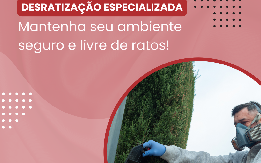 desratização especializada